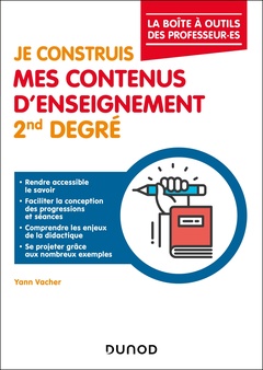 Cover of the book Je construis mes contenus d'enseignement 2nd degré