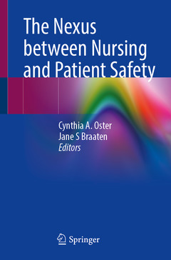 Couverture de l’ouvrage The Nexus between Nursing and Patient Safety
