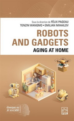 Couverture de l’ouvrage ROBOTS AND GADGETS. AGING AT HOME