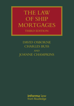 Couverture de l’ouvrage The Law of Ship Mortgages