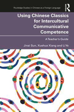 Couverture de l’ouvrage Using Chinese Classics for Intercultural Communicative Competence