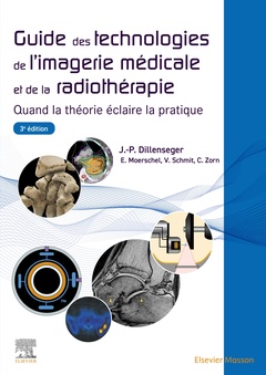 Couverture de l’ouvrage Guide des technologies de l'imagerie médicale et de la radiothérapie