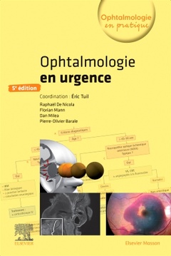 Couverture de l’ouvrage Ophtalmologie en urgence