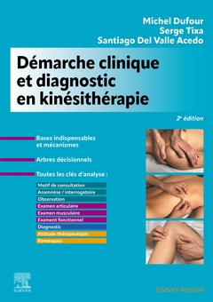 Cover of the book Démarche clinique et diagnostic en kinésithérapie