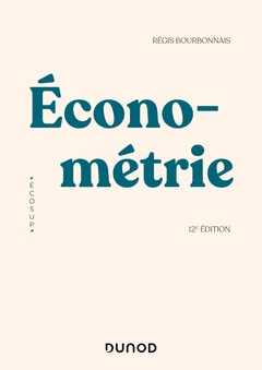 Couverture de l’ouvrage Économétrie - 12e éd.
