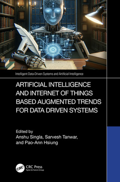Cover of the book Artificial Intelligence and Internet of Things based Augmented Trends for Data Driven Systems