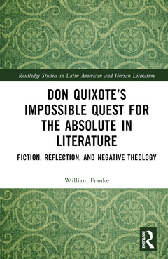 Couverture de l’ouvrage Don Quixote’s Impossible Quest for the Absolute in Literature