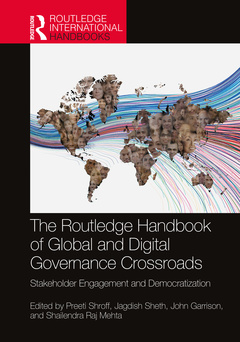 Cover of the book The Routledge Handbook of Global and Digital Governance Crossroads