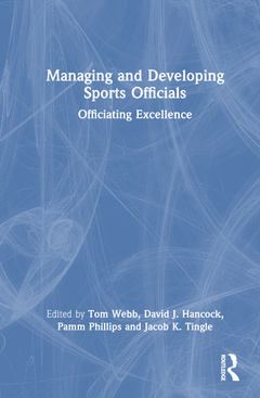 Couverture de l’ouvrage Managing and Developing Sports Officials