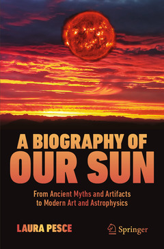 Couverture de l’ouvrage A Biography of Our Sun