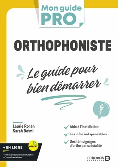 Couverture de l’ouvrage Orthophoniste : le guide pour bien démarrer