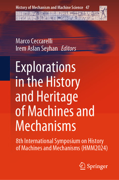 Cover of the book Explorations in the History and Heritage of Machines and Mechanisms