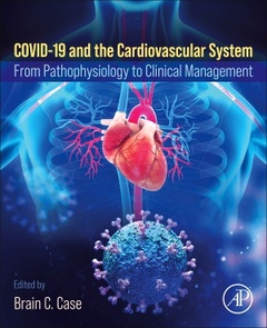 Couverture de l’ouvrage COVID-19 and the Cardiovascular System