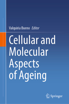 Couverture de l’ouvrage Cellular and Molecular Aspects of Ageing