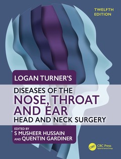 Couverture de l’ouvrage Logan Turner's Diseases of the Nose, Throat and Ear