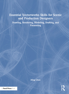 Cover of the book Essential Vectorworks Skills for Scenic and Production Designers