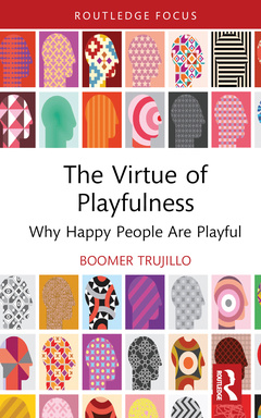 Couverture de l’ouvrage The Virtue of Playfulness