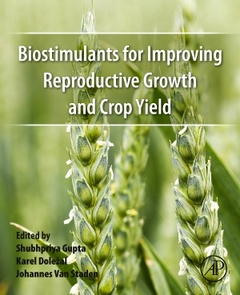 Cover of the book Biostimulants for Improving Reproductive Growth and Crop Yield