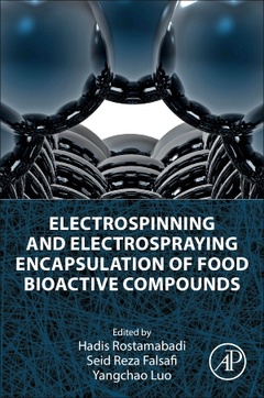 Couverture de l’ouvrage Electrospinning and Electrospraying Encapsulation of Food Bioactive Compounds