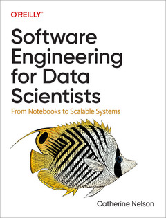 Couverture de l’ouvrage Software Engineering for Data Scientists