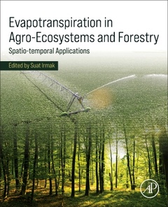 Couverture de l’ouvrage Evapotranspiration in Agro-Ecosystems and Forestry