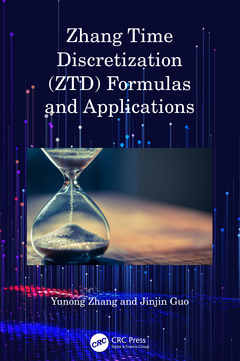 Couverture de l’ouvrage Zhang Time Discretization (ZTD) Formulas and Applications