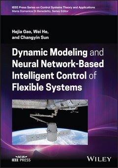 Couverture de l’ouvrage Dynamic Modeling and Neural Network-Based Intelligent Control of Flexible Systems