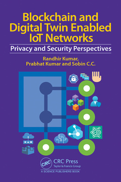 Cover of the book Blockchain and Digital Twin Enabled IoT Networks