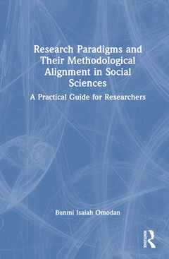 Couverture de l’ouvrage Research Paradigms and Their Methodological Alignment in Social Sciences