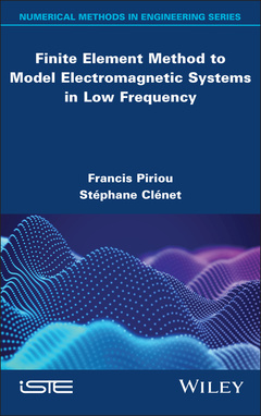 Couverture de l’ouvrage Finite Element Method to Model Electromagnetic Systems in Low Frequency