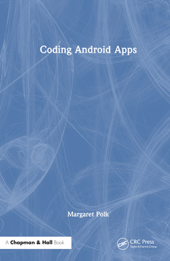 Couverture de l’ouvrage Coding Android Apps