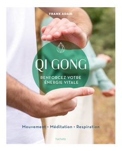 Couverture de l’ouvrage Qi Gong