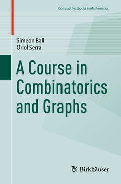 Cover of the book A Course in Combinatorics and Graphs