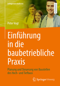 Cover of the book Einführung in die baubetriebliche Praxis 