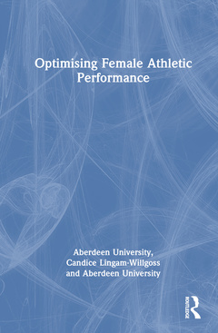 Cover of the book Optimising Female Athletic Performance