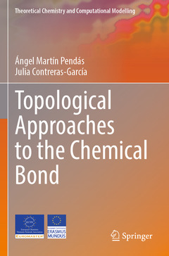 Couverture de l’ouvrage Topological Approaches to the Chemical Bond