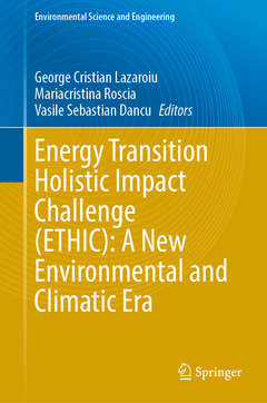 Couverture de l’ouvrage Energy Transition Holistic Impact Challenge (ETHIC): A New Environmental and Climatic Era