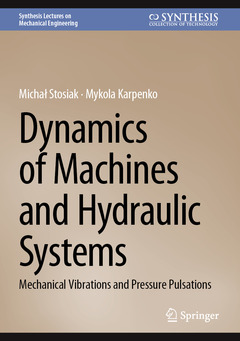 Couverture de l’ouvrage Dynamics of Machines and Hydraulic Systems