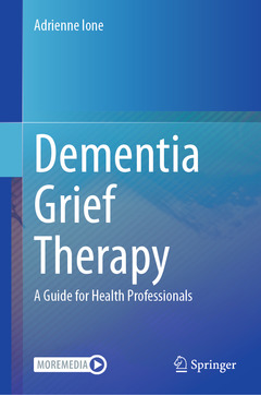 Couverture de l’ouvrage Dementia Grief Therapy