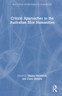 Cover of the book Critical Approaches to the Australian Blue Humanities