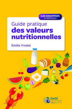 Cover of the book Guide pratique des valeurs nutritionnelles