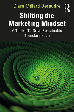 Couverture de l’ouvrage Shifting the Marketing Mindset