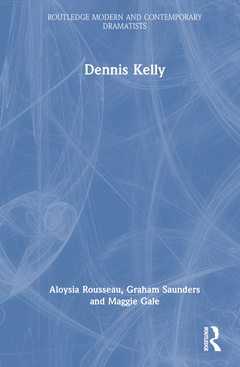 Couverture de l’ouvrage Dennis Kelly