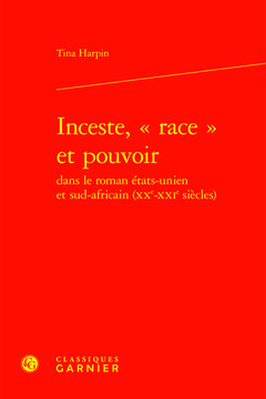 Couverture de l’ouvrage Inceste, « race » et pouvoir