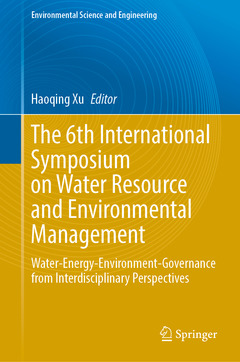 Couverture de l’ouvrage The 6th International Symposium on Water Resource and Environmental Management