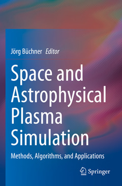 Cover of the book Space and Astrophysical Plasma Simulation
