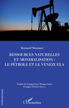 Couverture de l’ouvrage Ressources naturelles et mondialisation : le pétrole et le Venezuela
