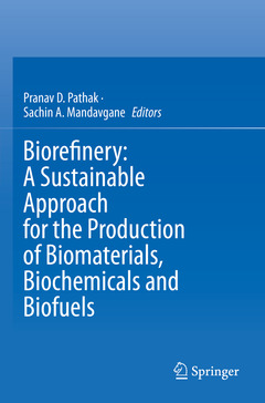 Couverture de l’ouvrage Biorefinery: A Sustainable Approach for the Production of Biomaterials, Biochemicals and Biofuels