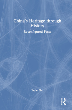 Couverture de l’ouvrage China’s Heritage through History