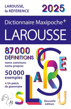 Couverture de l’ouvrage Dictionnaire Larousse Maxipoche Plus 2025